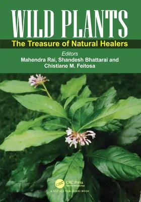 Wild Plants: Poklad prírodných liečiteľov - Wild Plants: The Treasure of Natural Healers