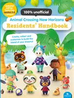 Príručka obyvateľov Animal Crossing New Horizons - aktualizované vydanie - Animal Crossing New Horizons Residents' Handbook - Updated Edition