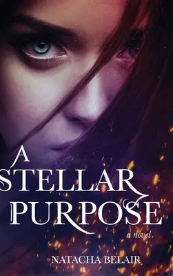 Hviezdny účel - A Stellar Purpose