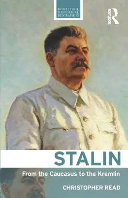 Stalin: Od Kaukazu po Kremeľ - Stalin: From the Caucasus to the Kremlin