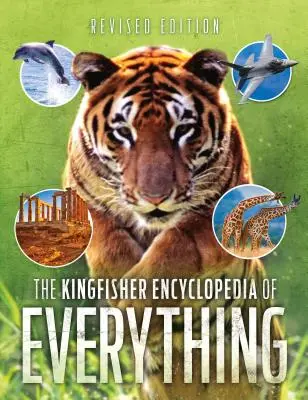 Kingfisher Encyklopédia všetkého - Kingfisher Encyclopedia of Everything