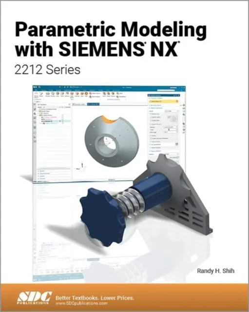 Parametrické modelovanie so Siemens NX - séria 2212 - Parametric Modeling with Siemens NX - 2212 Series
