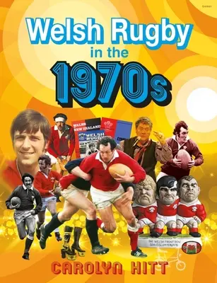 Waleské ragby v 70. rokoch 20. storočia - Welsh Rugby in the 1970s
