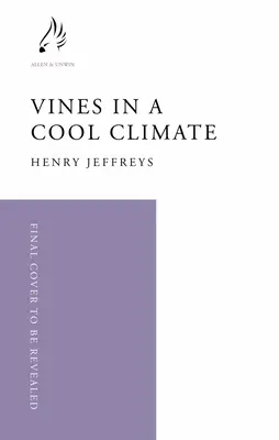 Vinič v chladnom podnebí - Vines in a Cool Climate