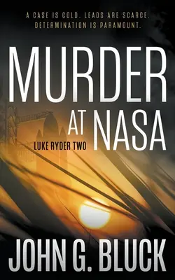 Vražda v NASA: Séria mysterióznych detektívnych trilerov - Murder at NASA: A Mystery Detective Thriller Series