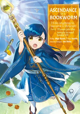 Ascendance of a Bookworm (Manga) 2. časť 7. zväzok - Ascendance of a Bookworm (Manga) Part 2 Volume 7