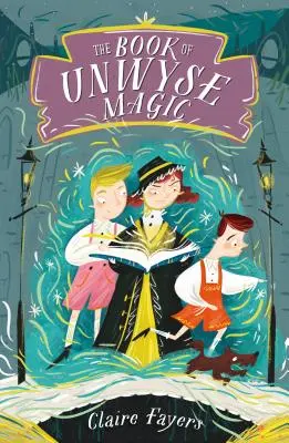 Kniha o mágii Unwyse - The Book of Unwyse Magic