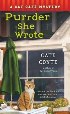 Purrder She Wrote: Záhada mačacej kaviarne - Purrder She Wrote: A Cat Cafe Mystery