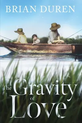 Gravitácia lásky - The Gravity of Love