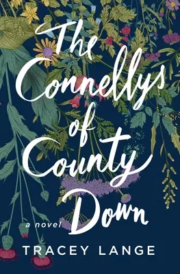 Connellyovci z grófstva Down - The Connellys of County Down