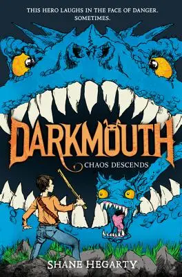 Darkmouth #3: Chaos zostupuje - Darkmouth #3: Chaos Descends