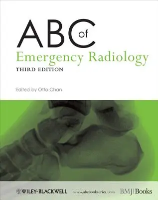 ABC urgentnej rádiológie - ABC of Emergency Radiology