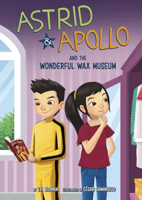 Astrid a Apollo a úžasné múzeum voskových figurín - Astrid and Apollo and the Wonderful Wax Museum