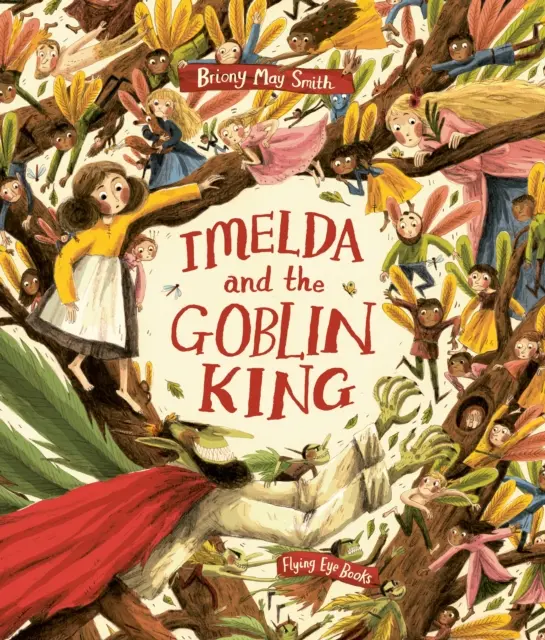 Imelda a kráľ škriatkov - Imelda and the Goblin King