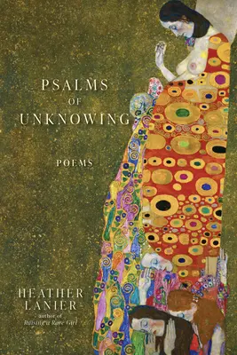 Žalmy nevedomosti: Básne - Psalms of Unknowing: Poems