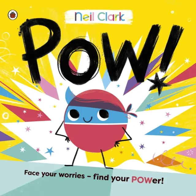 Pow! - Ideálny príbeh pre deti, ktoré majú starosti - Pow! - The perfect story for children with worries