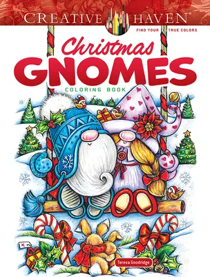 Creative Haven Vianočné škriatkovia Omaľovánky - Creative Haven Christmas Gnomes Coloring Book