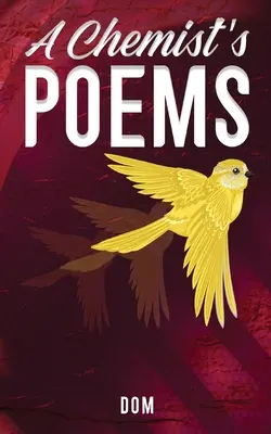Chemikove básne - A Chemist's Poems