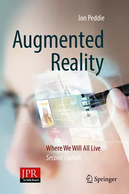 Rozšírená realita: Kde budeme všetci žiť - Augmented Reality: Where We Will All Live