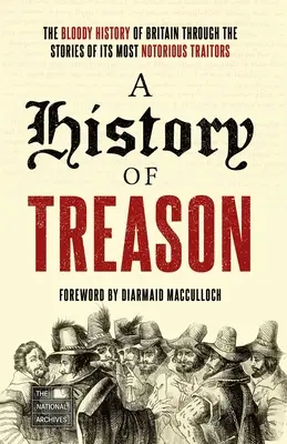 Dejiny zrady - A History of Treason