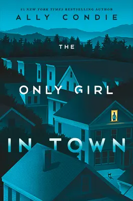 Jediné dievča v meste - The Only Girl in Town