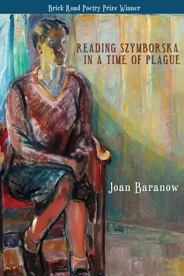 Čítanie Szymborskej v čase moru - Reading Szymborska in a Time of Plague