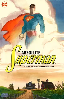 Absolútny Superman pre všetky ročné obdobia - Absolute Superman for All Seasons