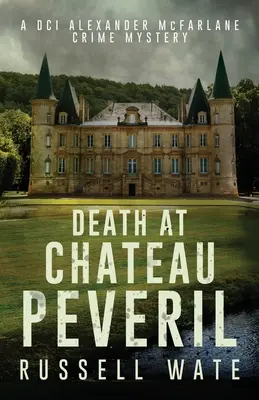 Smrť na zámku Peveril - Death at Chateau Peveril