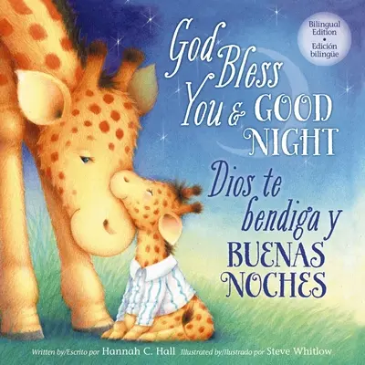 Boh vám žehnaj a dobrú noc - dvojjazyčné vydanie - God Bless You and Good Night - Bilingual Edition