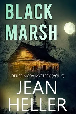 Čierny močiar - Black Marsh