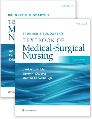 Brunner & Suddarth's Textbook of Medical-Surgical Nursing (2 zväzky): 2. zväzok - Brunner & Suddarth's Textbook of Medical-Surgical Nursing (2 Vol): Volume 2