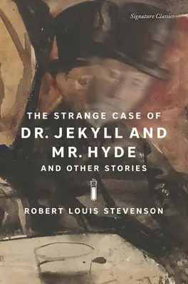 Podivný prípad doktora Jekylla a pána Hyda a iné príbehy - The Strange Case of Dr. Jekyll and Mr. Hyde and Other Stories