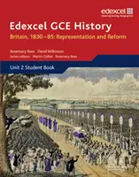 Edexcel GCE History AS Unit 2 B1 Británia, 1830-85: Zastúpenie a reforma - Edexcel GCE History AS Unit 2 B1 Britain, 1830-85: Representation and Reform