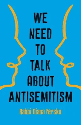 Musíme hovoriť o antisemitizme - We Need to Talk about Antisemitism