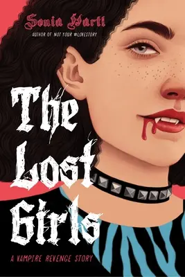 Stratené dievčatá: Príbeh o upírskej pomste - The Lost Girls: A Vampire Revenge Story