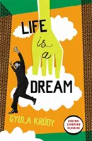 Život je sen - Life Is A Dream
