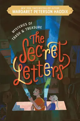 Záhady smetí a pokladov: Tajné listy - Mysteries of Trash and Treasure: The Secret Letters