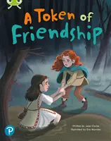 Klub chrobákov Spoločné čítanie: A Token of Friendship (2. ročník) - Bug Club Shared Reading: A Token of Friendship (Year 2)