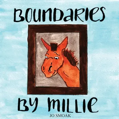 Hranice podľa Millie - Boundaries by Millie