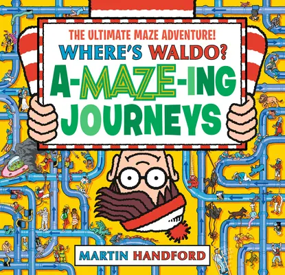 Kde je Waldo? Úžasné cesty - Where's Waldo? Amazing Journeys