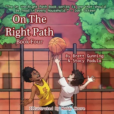 Na správnej ceste: Štvrtá kniha - On the Right Path: Book Four