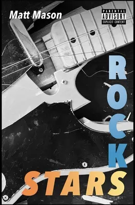Rockové hviezdy - Rock Stars