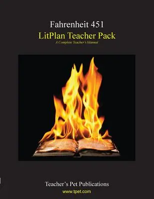 Balíček pre učiteľa Litplan: Fahrenheit 451 - Litplan Teacher Pack: Fahrenheit 451