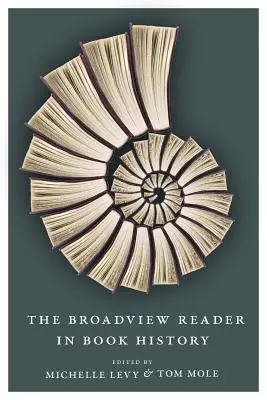 The Broadview Reader in Book History (Broadviewská čítanka dejín kníh) - The Broadview Reader in Book History