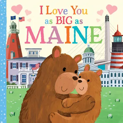 Milujem ťa tak veľký ako Maine - I Love You as Big as Maine