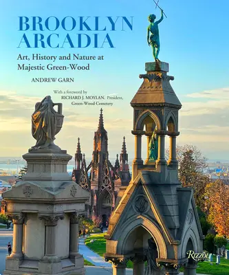 Brooklynská arkádia: Umenie, história a príroda v majestátnom Green-Wood - Brooklyn Arcadia: Art, History, and Nature at Majestic Green-Wood