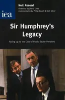 Odkaz sira Humphreyho - čelíme nákladom na dôchodky vo verejnom sektore - Sir Humphrey's Legacy - Facing Up to the Cost of Public Sector Pensions