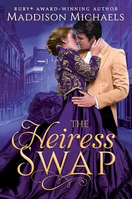 Výmena dedičov - The Heiress Swap