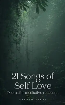 21 piesní o láske k sebe samému - 21 Songs of Self Love