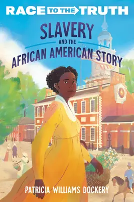Otroctvo a afroamerický príbeh - Slavery and the African American Story